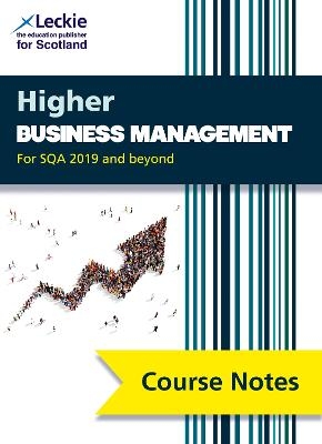 Higher Business Management (second edition) - Lee Coutts,  Leckie