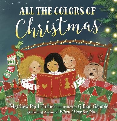 All the Colors of Christmas (Board) - Matthew Paul Turner