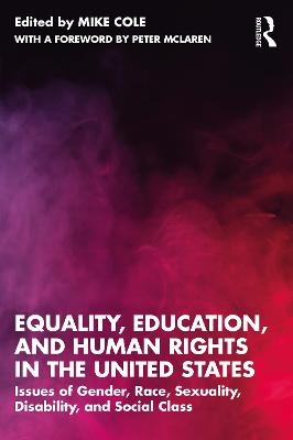 Equality, Education, and Human Rights in the United States - 