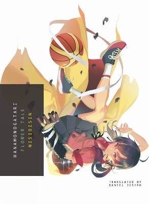 Hanamonogatari -  Nisioisin