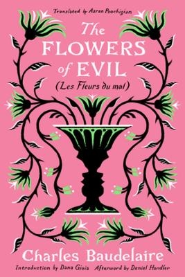 The Flowers of Evil - Charles Baudelaire