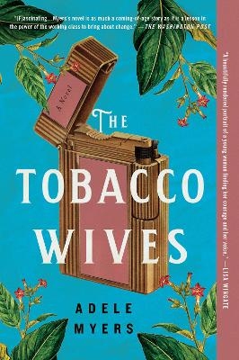 The Tobacco Wives - Adele Myers