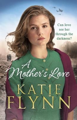 A Mother’s Love - Katie Flynn