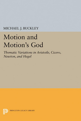 Motion and Motion's God - Michael J. Buckley