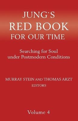 Jung's Red Book for Our Time - Murray Stein, Thomas Arzt