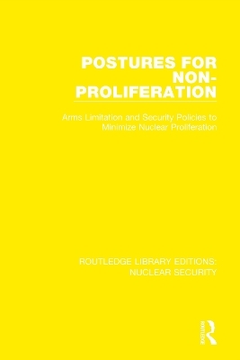 Postures for Non-Proliferation -  Stockholm International Peace Research Institute
