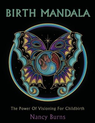 Birth Mandala - Nancy Burns