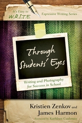 Through Students' Eyes -  James Harmon,  Kristien Zenkov