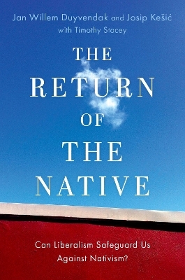 The Return of the Native - Jan Willem Duyvendak, Josip Kesic