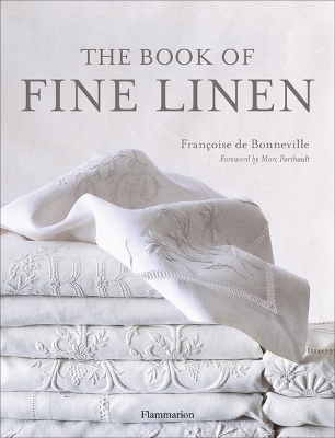 The Book of Fine Linen - Francoise de Bonneville