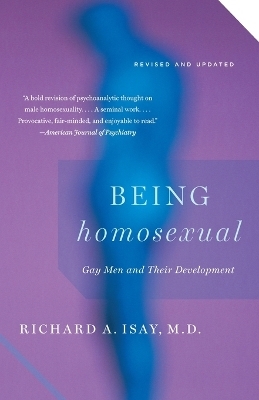 Being Homosexual - Richard Isay