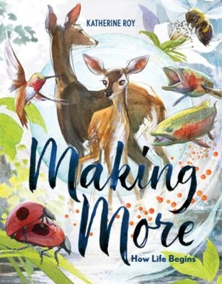 Making More - Katherine Roy