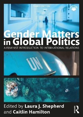 Gender Matters in Global Politics - 