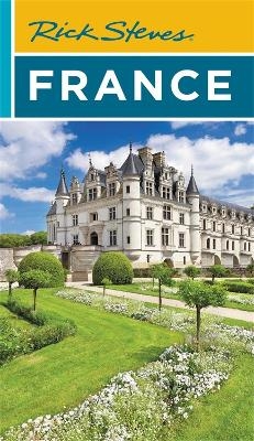 Rick Steves France (Twentieth Edition) - Rick Steves, Steve Smith