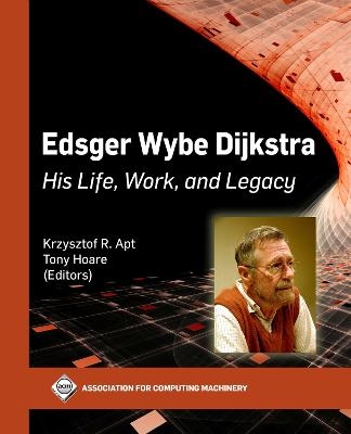 Edsger Wybe Dijkstra - Krzysztof R. Apt, Tony Hoare