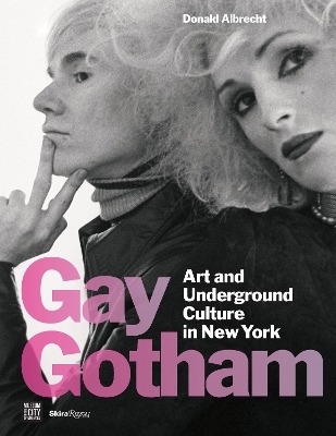 Gay Gotham - Donald Albrecht