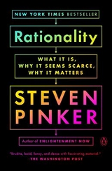 Rationality - Pinker, Steven