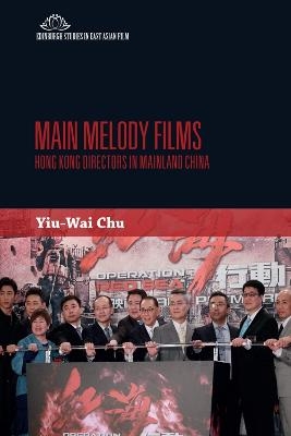 Main Melody Films - Stephen Yiu-Wai Chu