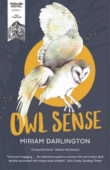 Owl Sense -  Miriam Darlington