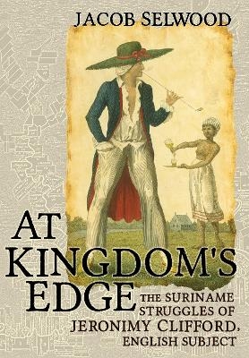 At Kingdom's Edge - Jacob Selwood