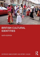 British Cultural Identities - Storry, Mike; Childs, Peter