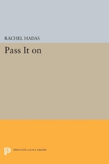 Pass It On - Rachel Hadas