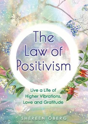 The Law of Positivism - Shereen Öberg
