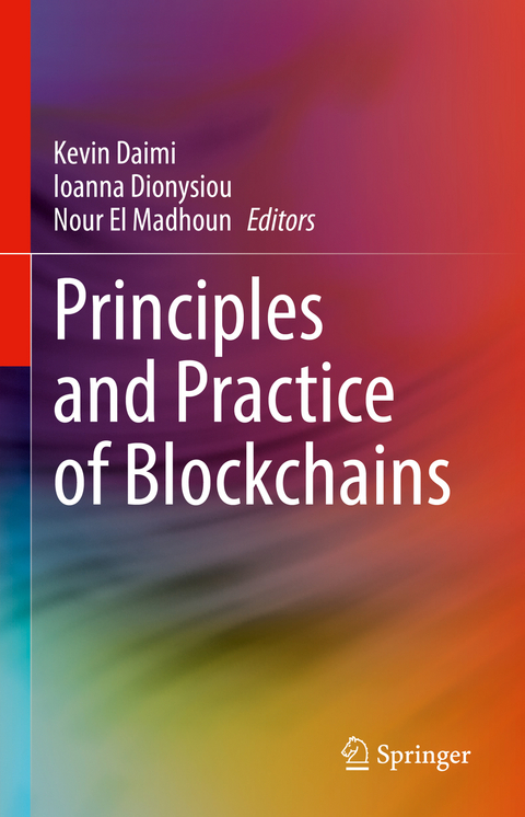 Principles and Practice of Blockchains - 