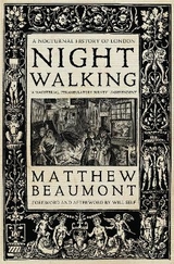 Nightwalking - Beaumont, Matthew