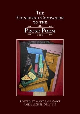 The Edinburgh Companion to the Prose Poem - 