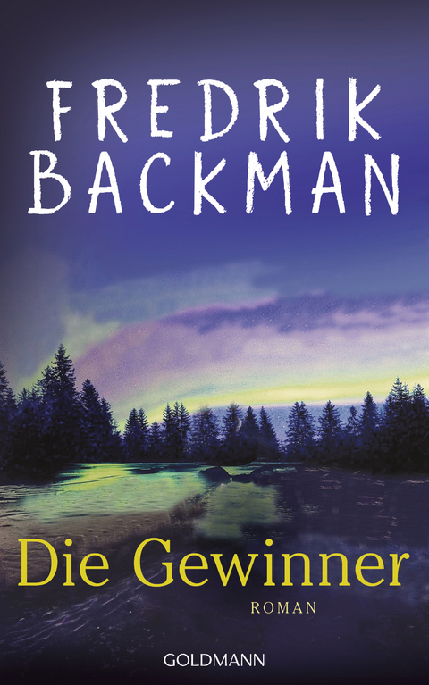 Die Gewinner - Fredrik Backman