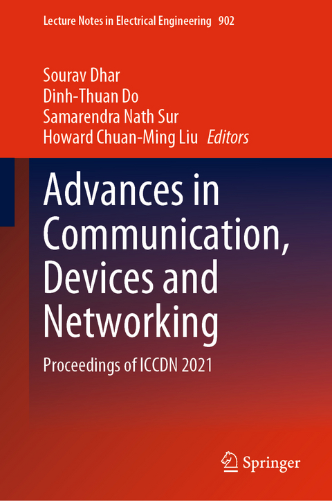 Advances in Communication, Devices and Networking - 