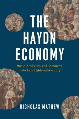 The Haydn Economy - Nicholas Mathew