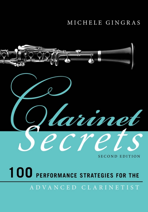 Clarinet Secrets -  Michele Gingras