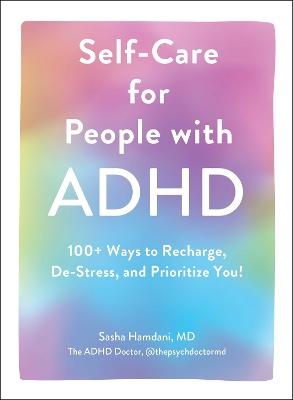 Self-Care for People with ADHD - Sasha Hamdani