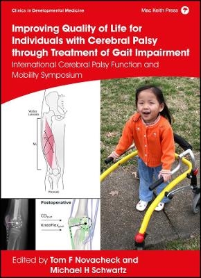 Improving Quality of Life for Individuals with Cerebral Palsy through Treatment of Gait Impairment - 