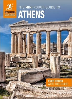 The Mini Rough Guide to Athens: Travel Guide with Free eBook - Rough Guides