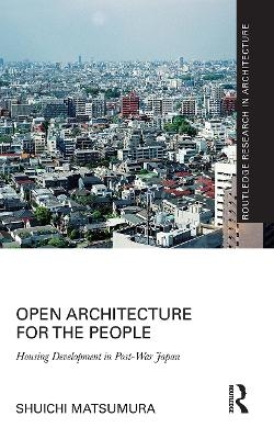 Open Architecture for the People - Shuichi Matsumura