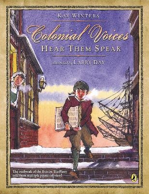 Colonial Voices: Hear Them Speak - Kay Winters