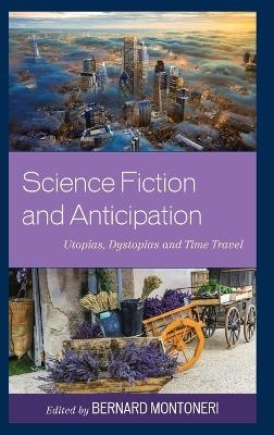 Science Fiction and Anticipation - 