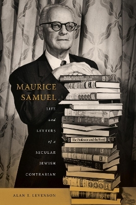 Maurice Samuel - Alan T. Levenson