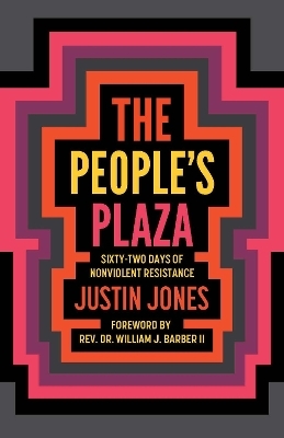 The People's Plaza - Justin Jones