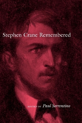 Stephen Crane Remembered - 