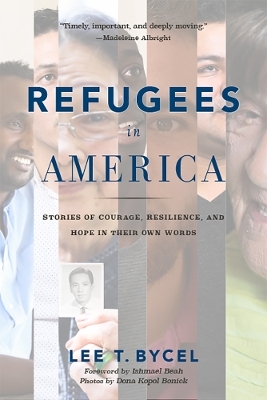 Refugees in America - Lee T Bycel