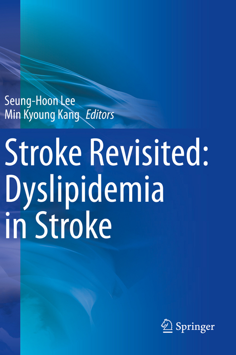 Stroke Revisited: Dyslipidemia in Stroke - 