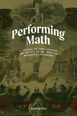 Performing Math - Andrew Fiss