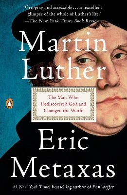 Martin Luther - Eric Metaxas