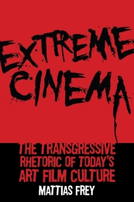 Extreme Cinema - Mattias Frey
