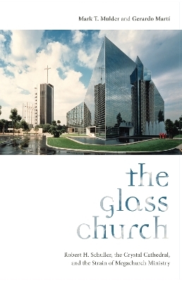 The Glass Church - Mark T. Mulder, Gerardo Martí