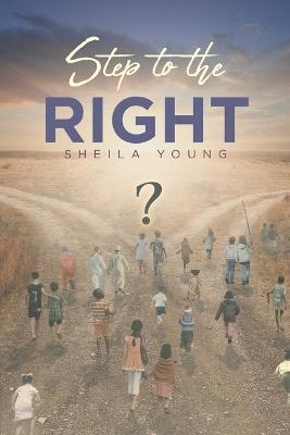 Step to the Right - Sheila Young